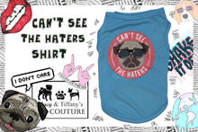 Can't see the Haters Pug Shirt