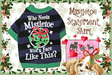 Mistletoe Christmas Statement Shirt (Available in Pink)